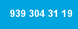 939 304 31 19 939 304 31 19